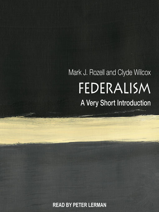 Title details for Federalism by Mark J. Rozell - Available